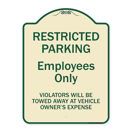 Signmission Designer Series-Restricted Parking Employees Violators Will Be Towed V, 24" x 18", TG-1824-9893 A-DES-TG-1824-9893